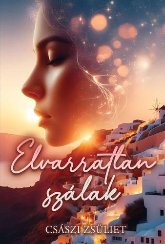 ELVARRATLAN SZÁLAK