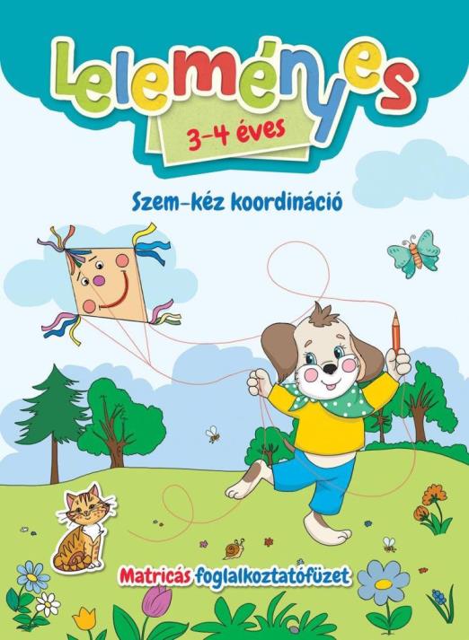 LELEMÉNYES 3-4 ÉVES  SZEM-KÉZ KOORDINÁCIÓ  MATRICÁS FOGLALKOZTATÓFÜZET