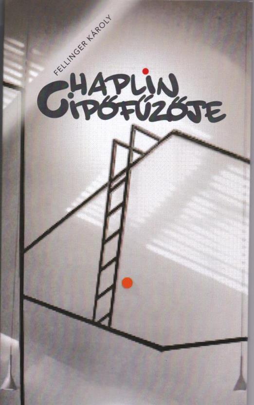 CHAPLIN CIPŐFŰZŐJE