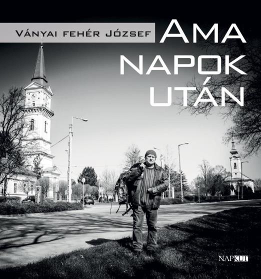 AMA NAPOK UTÁN