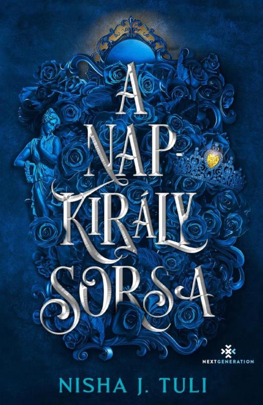 A NAPKIRÁLY SORSA - ÉLDEKORÁLT