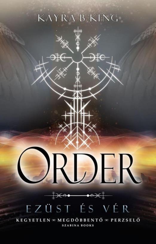 ORDER - EZÜST ÉS VÉR 2. (ÉLDEKORÁLT)