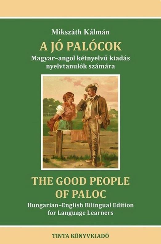 A JÓ PALÓCOK - MAGYAR-ANGOL KÉTNYELVŰ KIADÁS