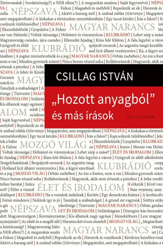 HOZOTT ANYAGBÓL - ÉS MÁS ÍRÁSOK