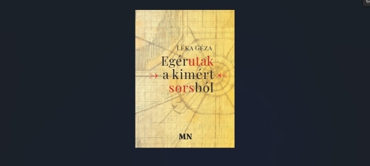 EGÉRUTAK A KIMÉRT SORSBÓL