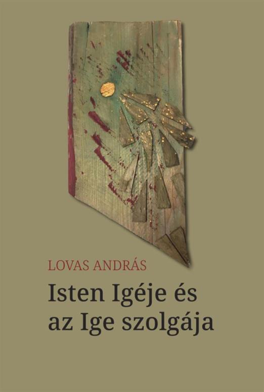 ISTEN IGÉJE ÉS AZ IGE SZOLGÁJA