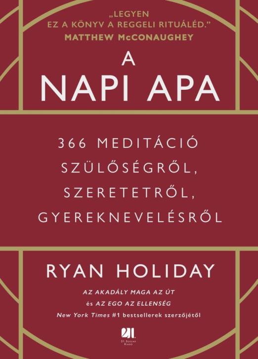 A NAPI APA - 366 MEDITÁCIÓ SZÜLŐSÉGRŐL, SZERETETRŐL, GYEREKNEVELÉSRŐL