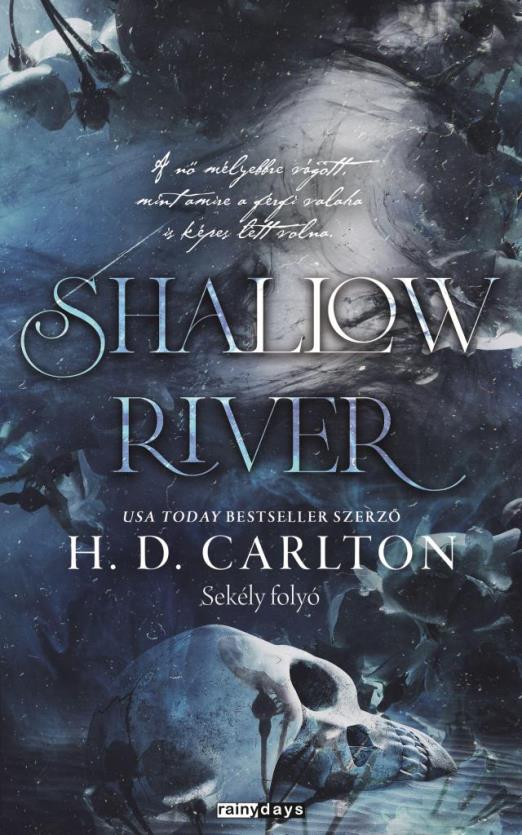 SHALLOW RIVER - SEKÉLY FOLYÓ