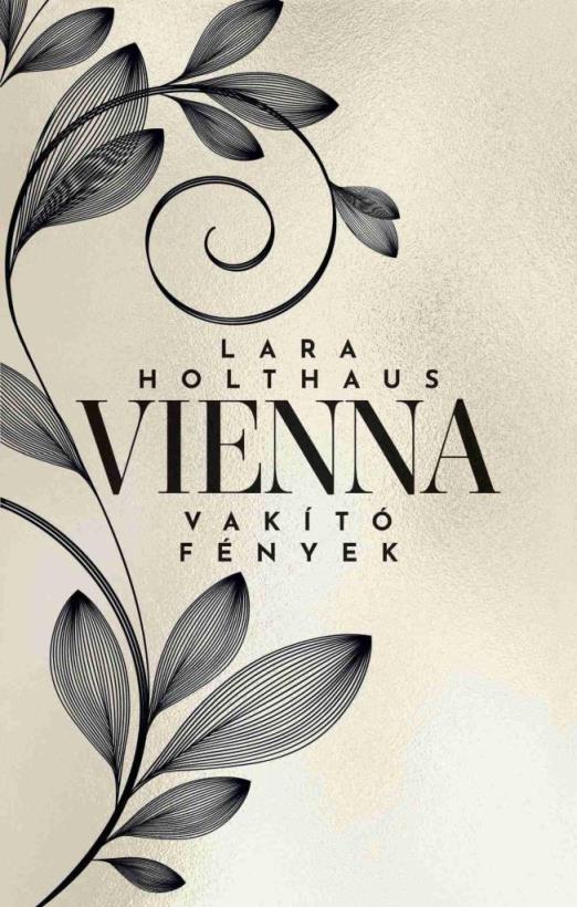 VIENNA - VAKÍTÓ FÉNYEK