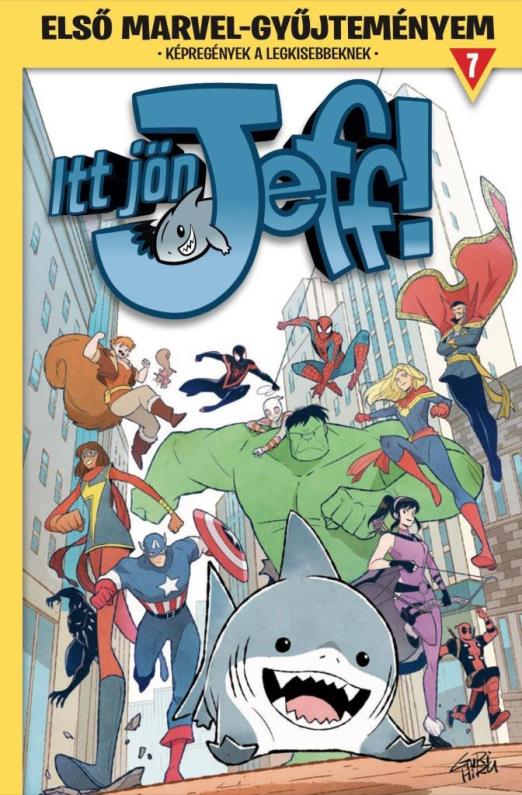ELSŐ MARVEL-GYŰJTEMÉNYEM 7. - ITT JÖN JEFF! 1.