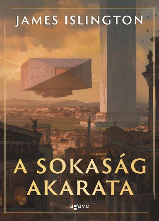 A SOKASÁG AKARATA