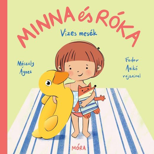 MINNA ÉS RÓKA - VIZES MESÉK