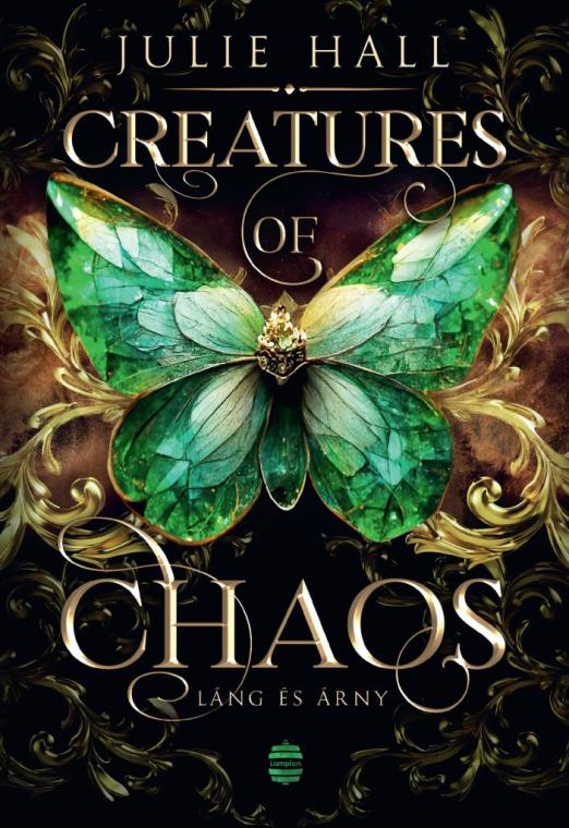 CREATURES OF CHAOS  LÁNG ÉS ÁRNY - ÉLFESTETT