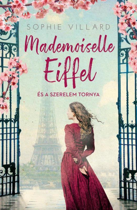 MADEMOISELLE EIFFEL ÉS A SZERELEM TORNYA
