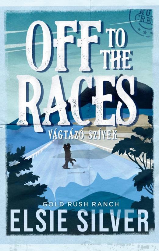 OFF TO THE RACES  VÁGTÁZÓ SZÍVEK - ÉLFESTETT
