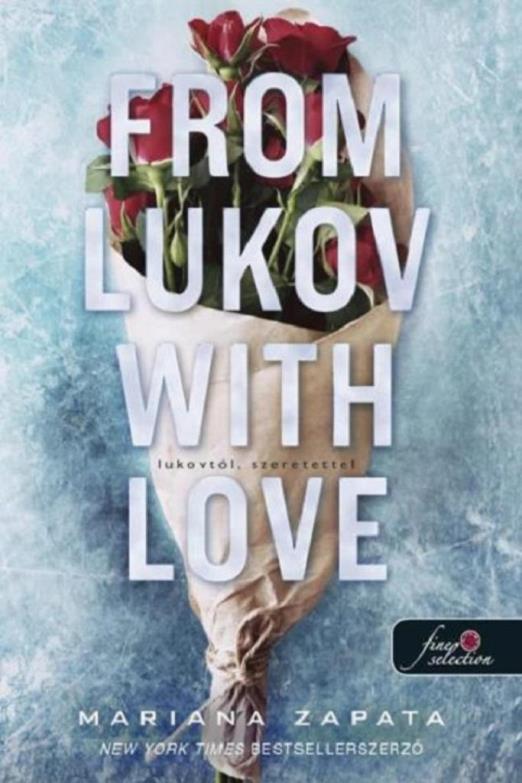 FROM LUKOV WITH LOVE - LUKOVTÓL, SZERETETTEL
