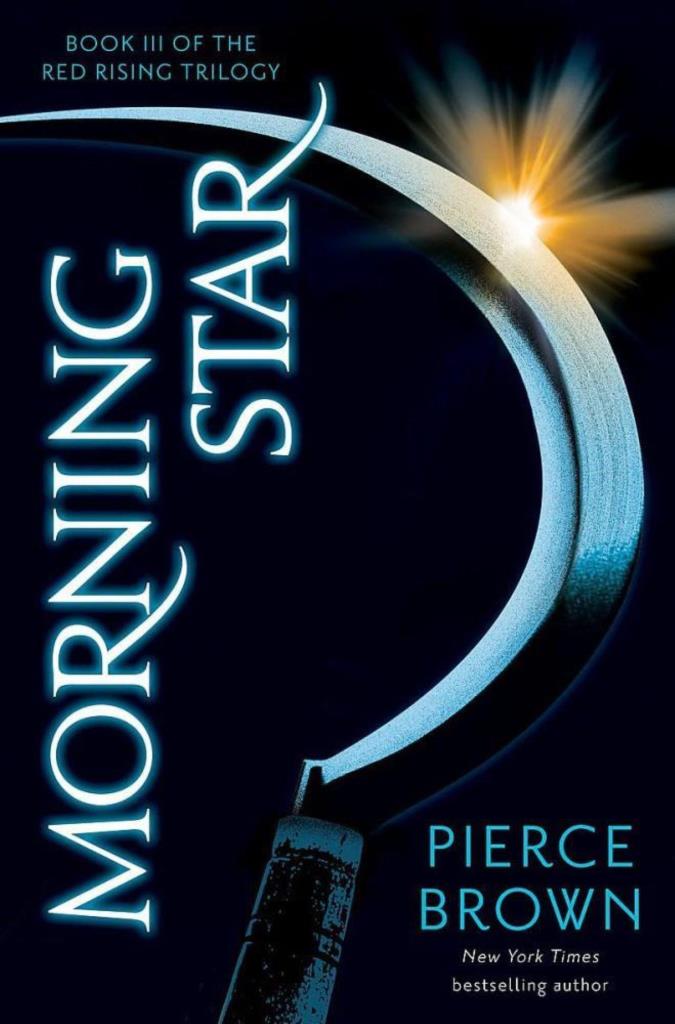 MORNING STAR (RED RISING SERIES, BOOK 3)