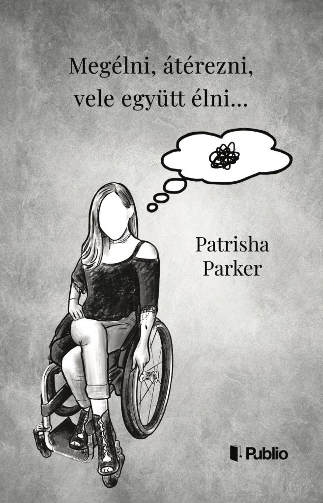 MEGÉLNI, ÁTÉREZNI, VELE EGYÜTT ÉLNI