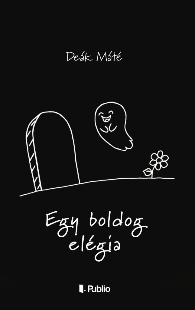 EGY BOLDOG ELÉGIA
