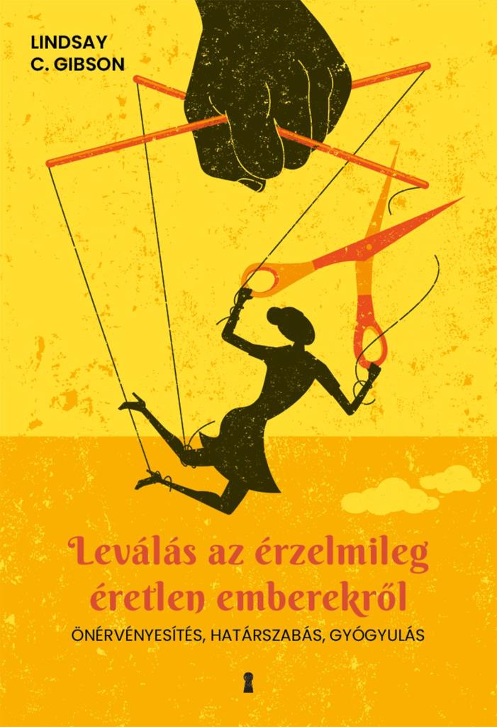 LEVÁLÁS AZ ÉRZELMILEG ÉRETLEN EMBEREKRŐL