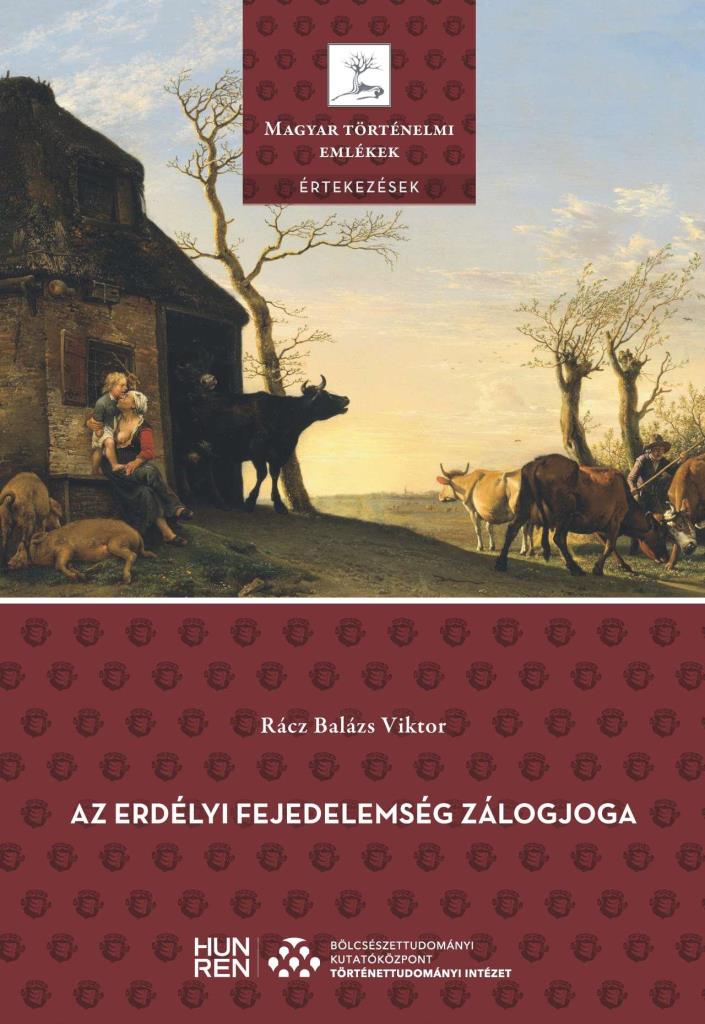 AZ ERDÉLYI FEJEDELEMSÉG ZÁLOGJOGA