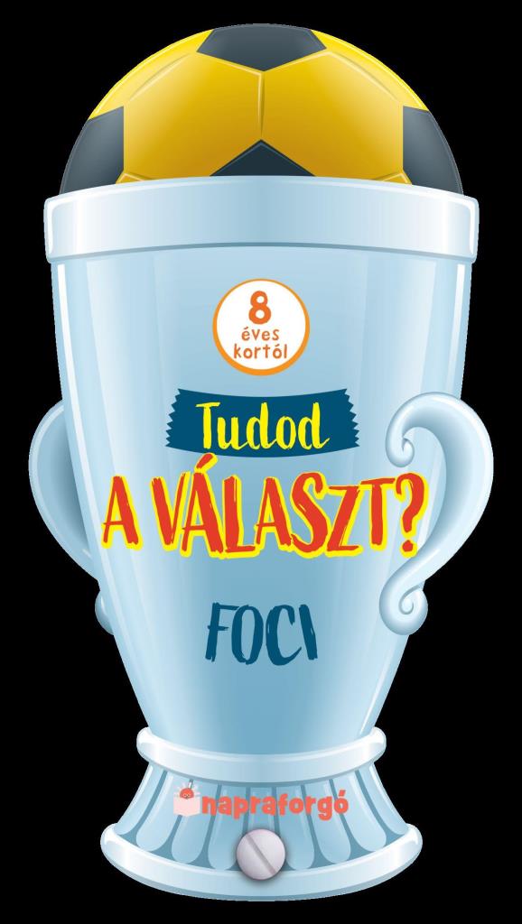 TUDOD A VÁLASZT? - FOCI - 8 ÉVES KORTÓL