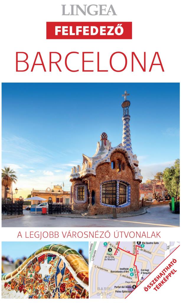 BARCELONA - LINGEA FELFEDEZŐ,ÖSSZEHAJTHATÓ TÉRKÉPPEL (3. KIADÁS)