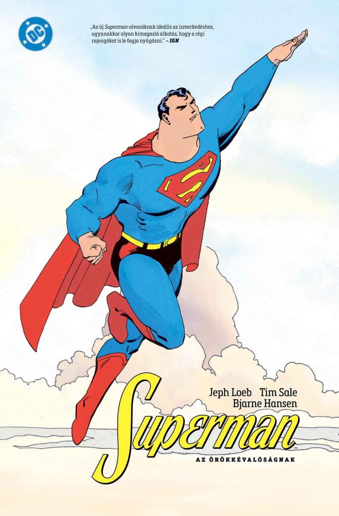 SUPERMAN AZ ÖRÖKKÉVALÓSÁGNAK