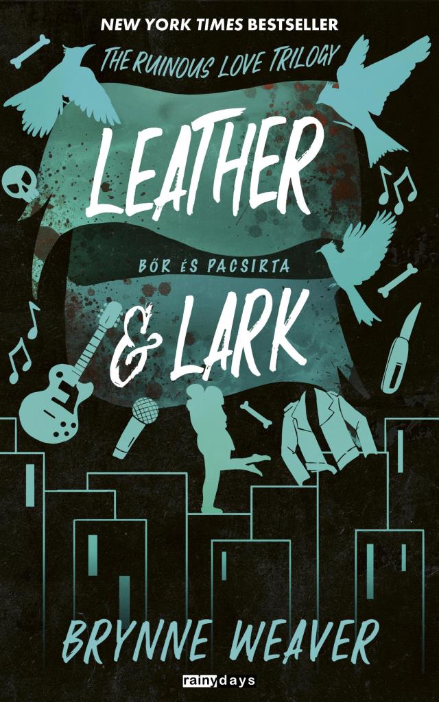LEATHER & LARK - BŐR ÉS PACSIRTA (ÉLFESTETT)