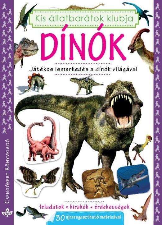 DÍNÓK - KIS ÁLLATBARÁTOK KLUBJA FOGLALKOZTATÓ