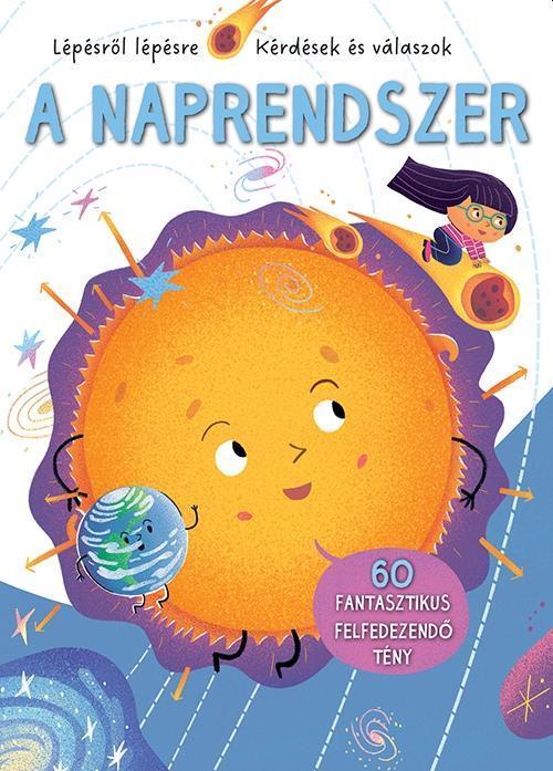 A NAPRENDSZER - LÉPÉSRŐL LÉPÉSRE - KÉRDÉSEK ÉS VÁLASZOK