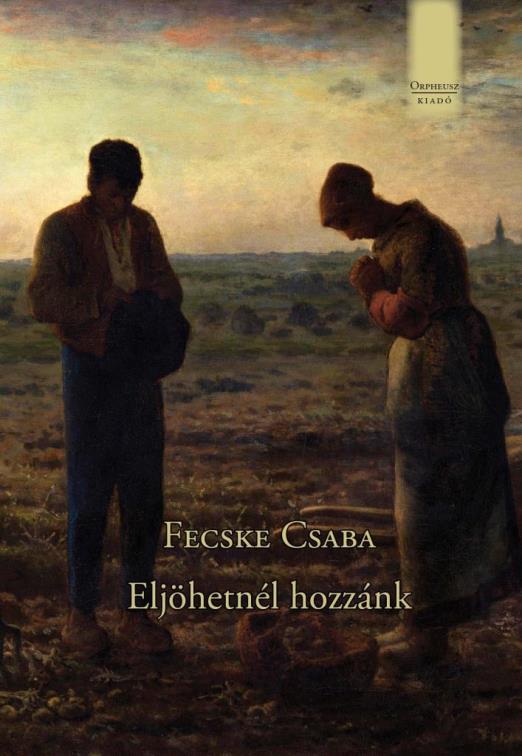 ELJÖHETNÉL HOZZÁNK