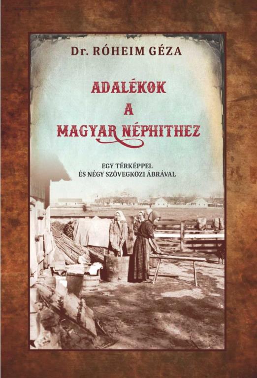 ADALÉKOK A MAGYAR NÉPHITHEZ - EGY TÉRKÉPPEL  ÉS NÉGY SZÖVEGKÖZI ÁBRÁVAL