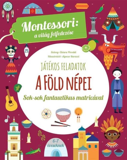 A FÖLD NÉPEI - MONTESSORI: A VILÁG FELFEDEZÉSE JÁTÉKOS FELADATOK