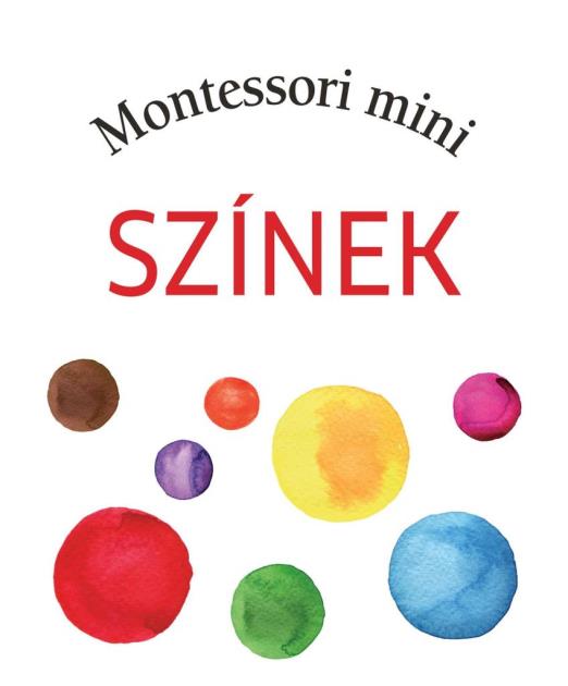 SZÍNEK - MONTESSORI MINI