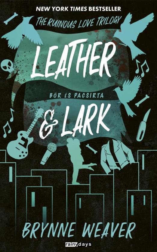 LEATHER & LARK - BŐR ÉS PACSIRTA (ÉLFESTETT)
