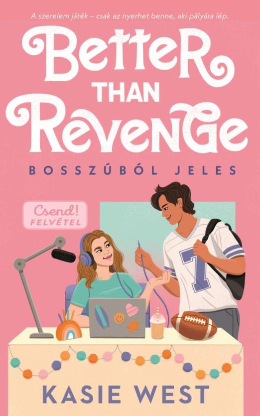 BETTER THAN REVENGE - BOSSZÚBÓL JELES
