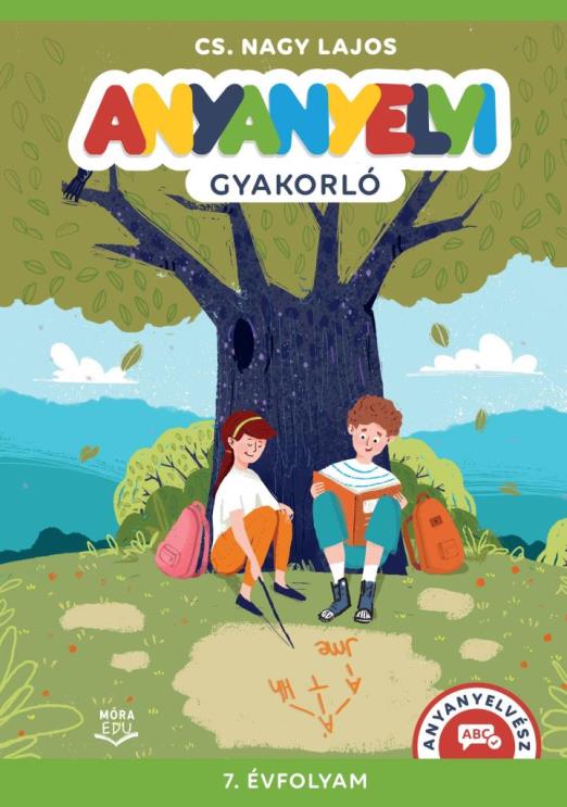 ANYANYELVI GYAKORLÓ -  7. ÉVFOLYAM