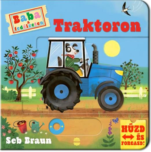 TRAKTORON- BABA A FEDÉLZETEN