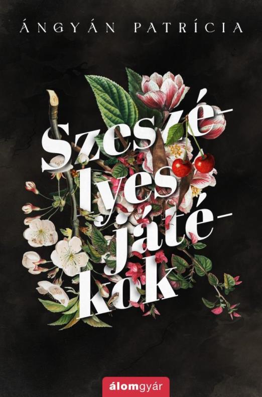 SZESZÉLYES JÁTÉKOK - ÉLFESTETT