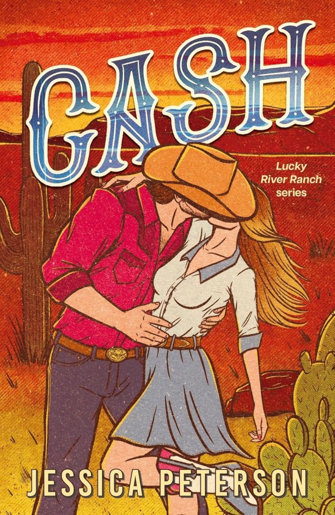CASH (LUCKY RIVER RANCH SERIES, BOOK 1)
