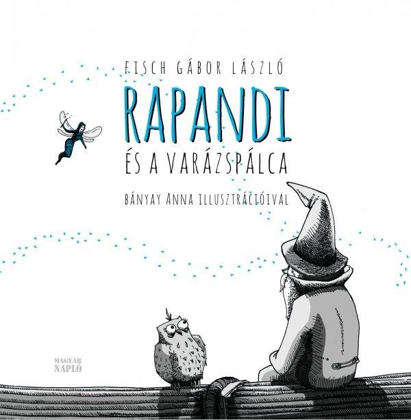 RAPANDI ÉS A VARÁZSPÁLCA
