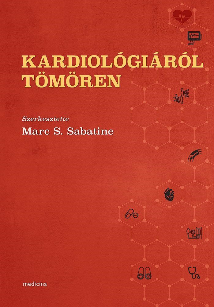 KARDIOLÓGIÁRÓL TÖMÖREN