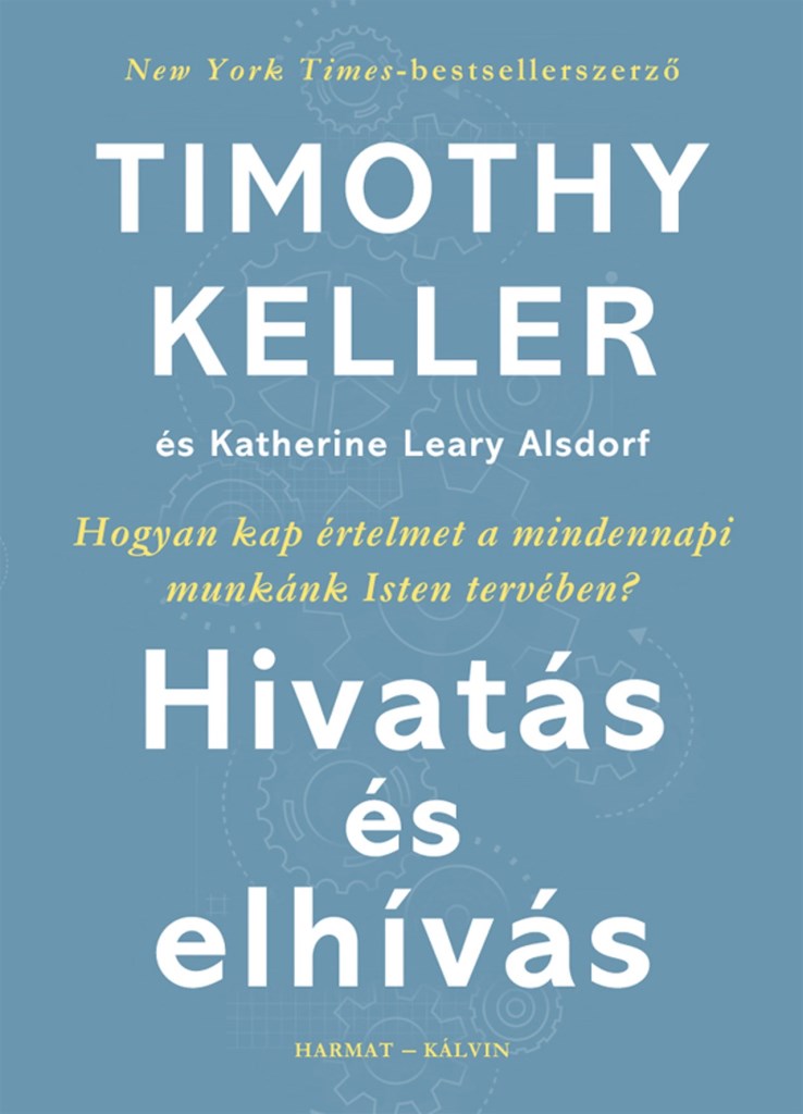 HIVATÁS ÉS ELHÍVÁS