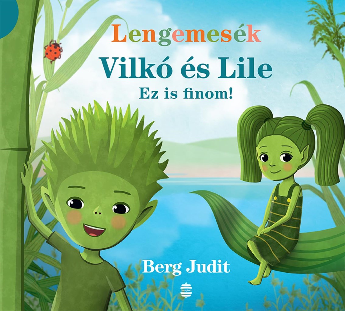 VILKÓ ÉS LILE 1. - EZ IS FINOM! (LENGEMESÉK)