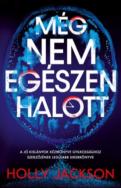 Még nem egészen halott