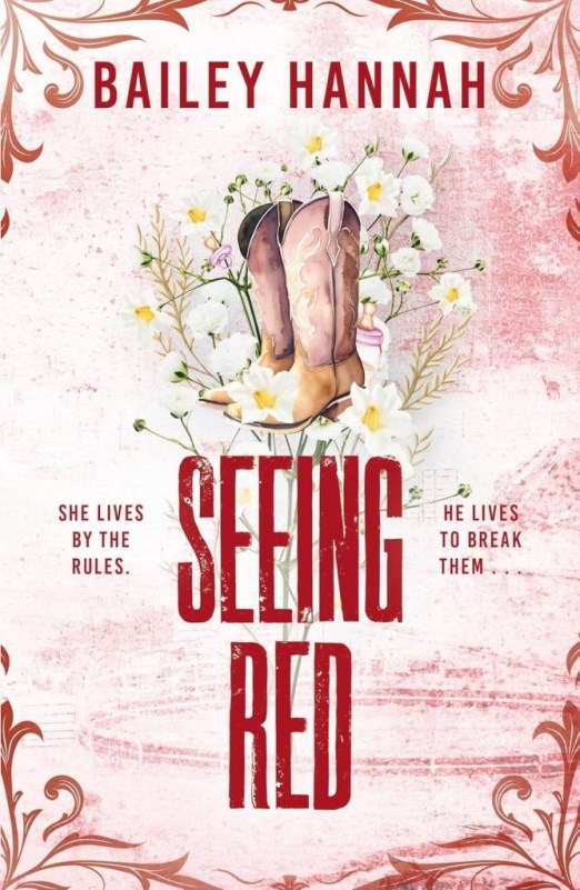 SEEING RED (WELLS RANCH SERIES, BOOK 2)