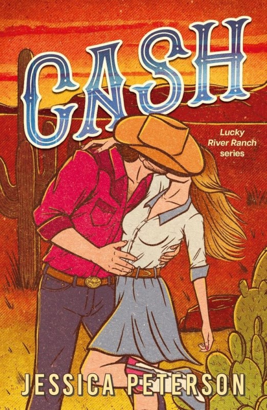CASH (LUCKY RIVER RANCH SERIES, BOOK 1)