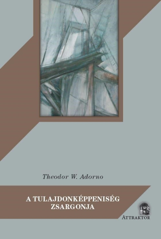 A TULAJDONKÉPPENISÉG ZSARGONJA