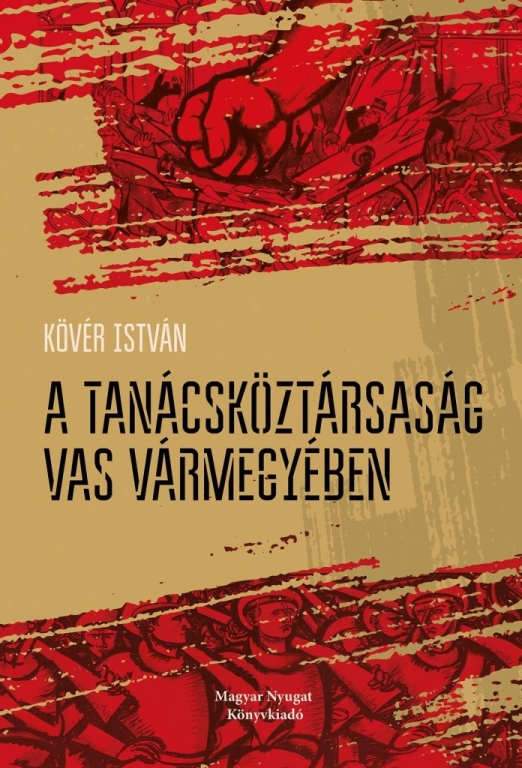 A TANÁCSKÖZTÁRSASÁG VAS VÁRMEGYÉBEN